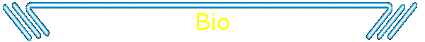 Bio